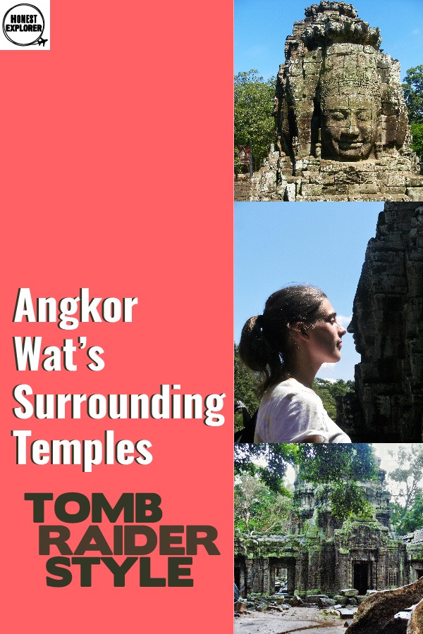 Angkor Wat surrounding temples blog post