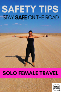 SOLO FEMALE TRAVEL safety tips