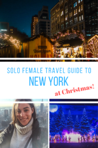 A solo female travel guide to NEw York at Christmas