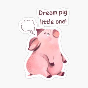 dream pig sticker