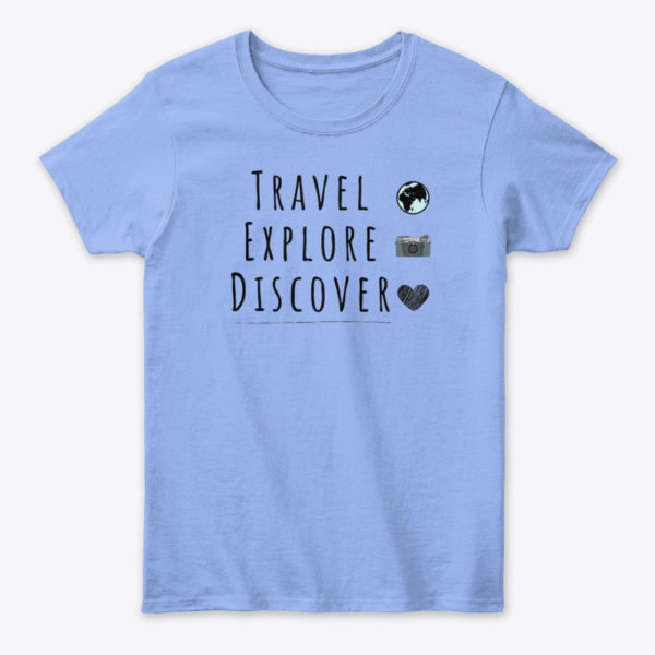 travel, explore, discover tee baby blue