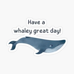 whaley great day sticker